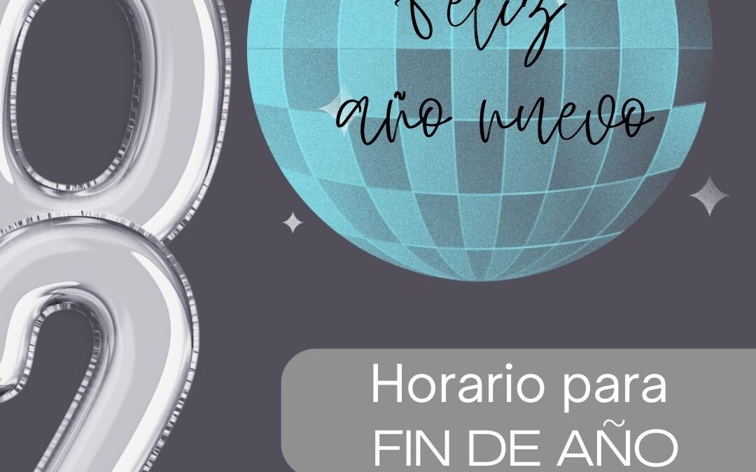 HORARIO PARA FIN DE AÑO